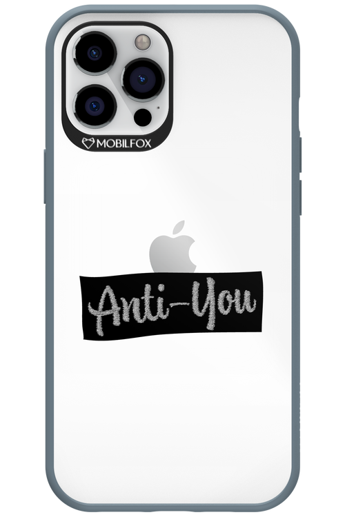 Anti - You (canceled) - Apple iPhone 12 Pro Max