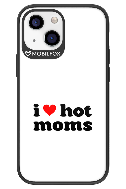 I love hot moms W 2.0 - Apple iPhone 13 Mini