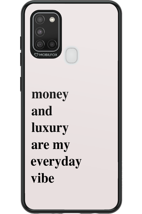 Money and luxury everyday - Samsung Galaxy A21 S