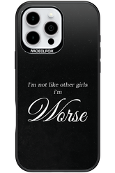 I'm Worse - Apple iPhone 16 Pro Max