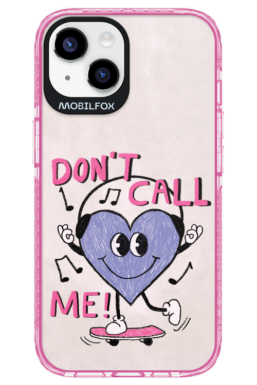 Don't Call Me! - Apple iPhone 14