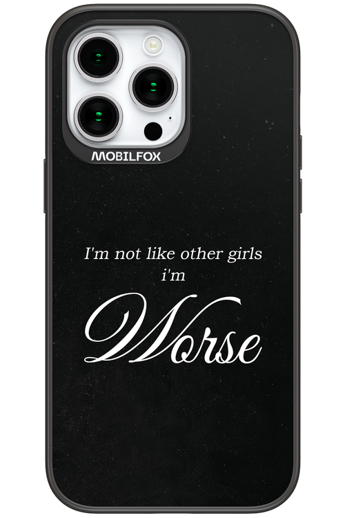 I'm Worse - Apple iPhone 15 Pro Max