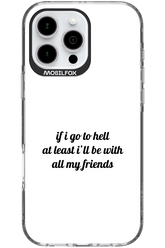 Go to helll - Apple iPhone 16 Pro Max