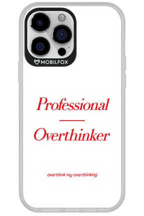 Pro Overthinker - Apple iPhone 13 Pro Max