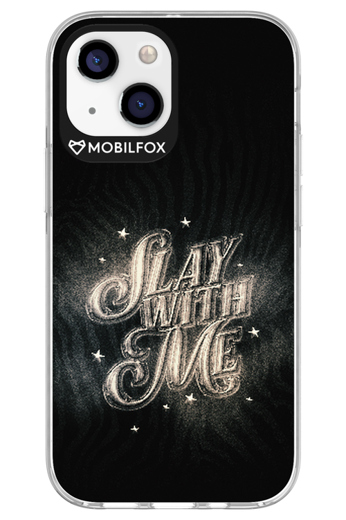Slay with Me - Apple iPhone 13 Mini