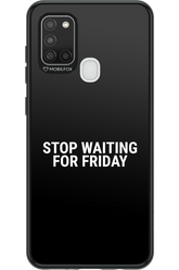 Stop waiting for Friday - Samsung Galaxy A21 S