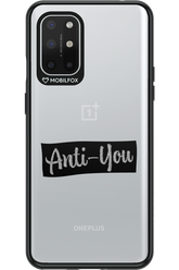 Anti - You (canceled) - OnePlus 8T