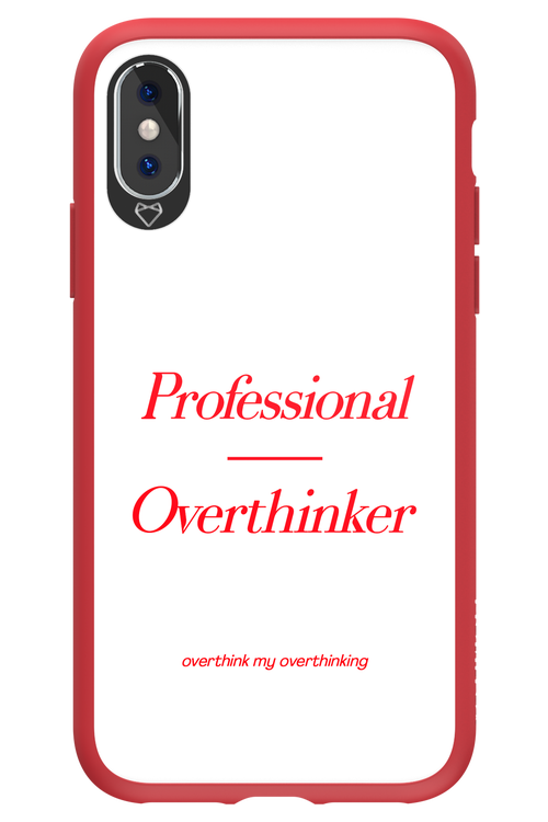 Pro Overthinker - Apple iPhone XS