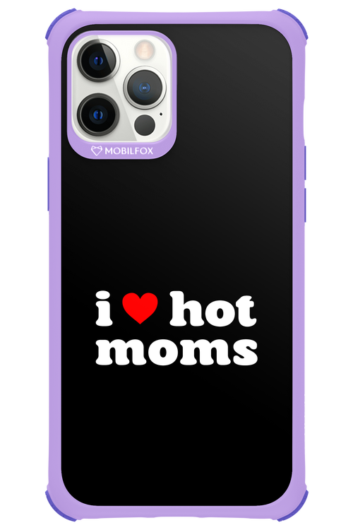 I love hot moms 2.0 - Apple iPhone 12 Pro Max