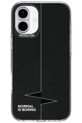 Normal Is Boring - Apple iPhone 16 Plus