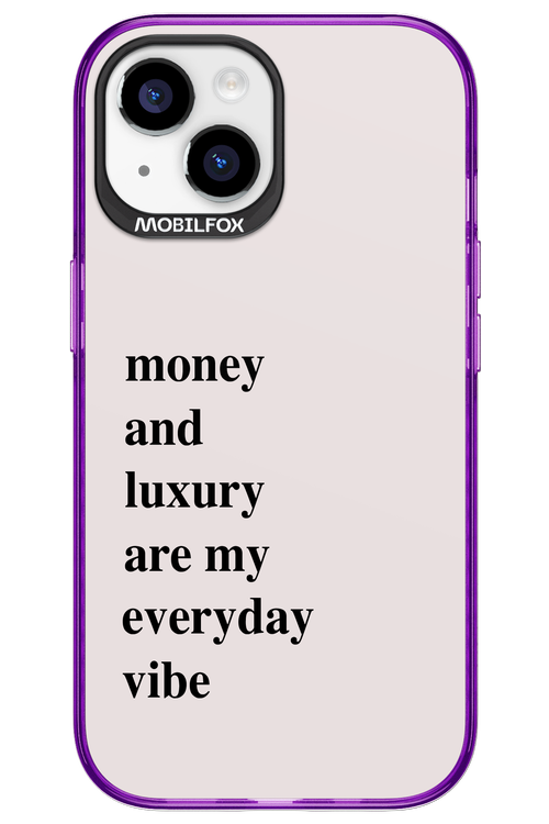 Money and luxury everyday - Apple iPhone 15