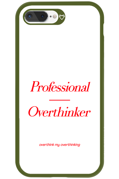 Pro Overthinker - Apple iPhone 8 Plus