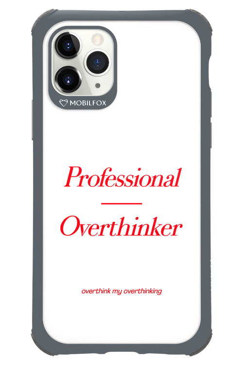 Pro Overthinker - Apple iPhone 11 Pro