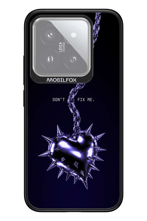 Don't fix me 2.0 - Xiaomi 14