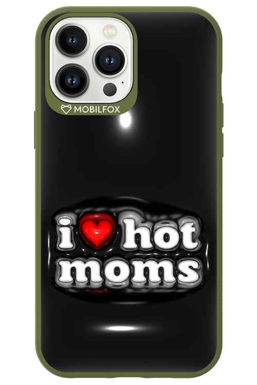 I love hot moms puffer 2.0 - Apple iPhone 13 Pro Max