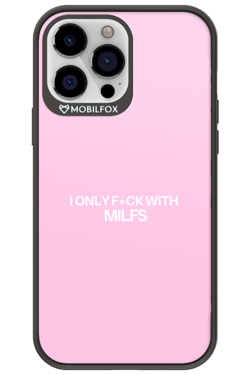 Only Milf Pink - Apple iPhone 13 Pro Max