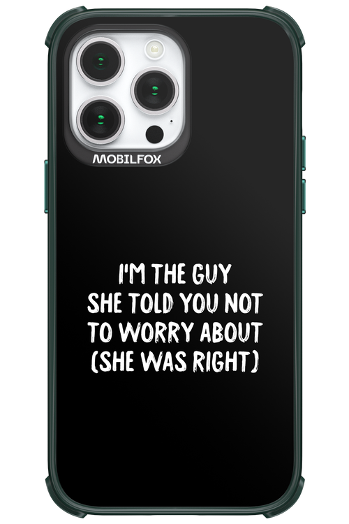 She was right 2.0 - Apple iPhone 14 Pro Max