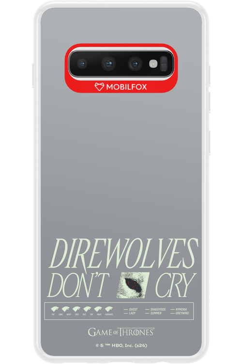 Direwolves Don’t Cry - Samsung Galaxy S10+