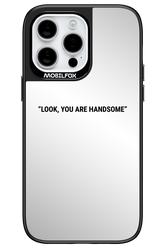 You Look Awesome Mirror - Apple iPhone 14 Pro Max