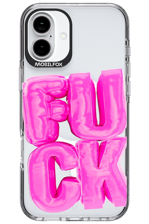 F*ck Transparent - Apple iPhone 16 Plus