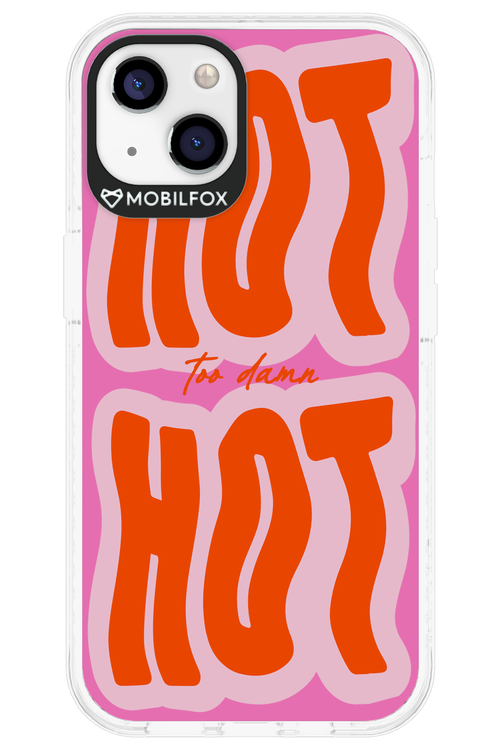 Too Damn Hot - Apple iPhone 13