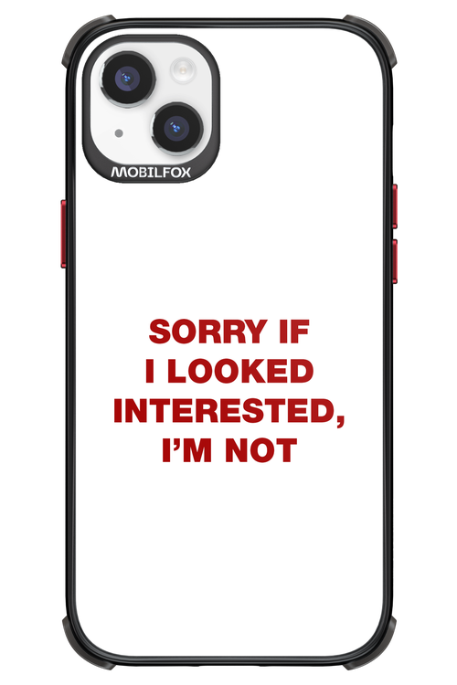 I'm not - Apple iPhone 14 Plus