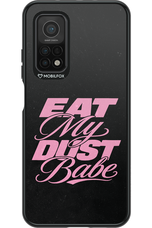 Eat My Dust 2.0 - Xiaomi Mi 10T 5G