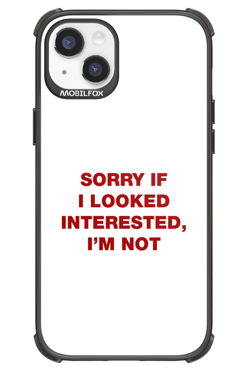 I'm not - Apple iPhone 14 Plus
