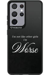 I'm Worse - Samsung Galaxy S21 Ultra