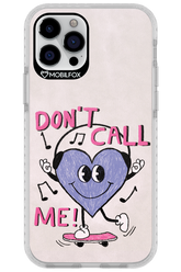 Don't Call Me! - Apple iPhone 12 Pro