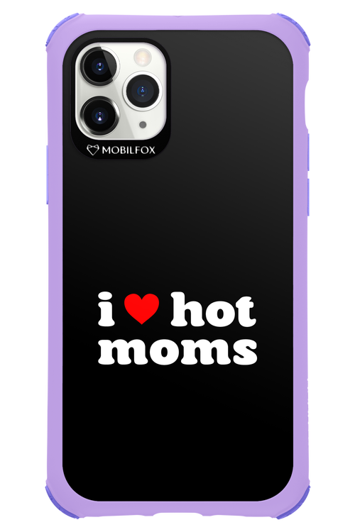 I love hot moms 2.0 - Apple iPhone 11 Pro