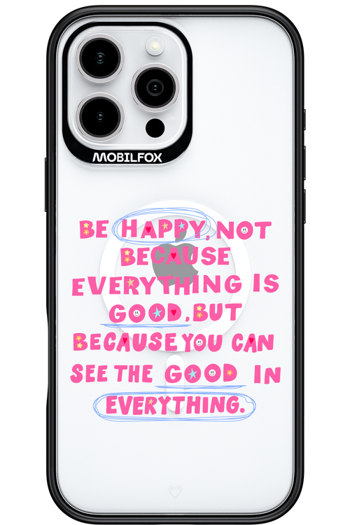 Be Happy - Apple iPhone 16 Pro Max