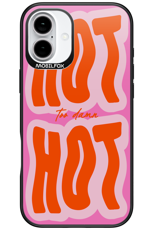 Too Damn Hot - Apple iPhone 16 Plus