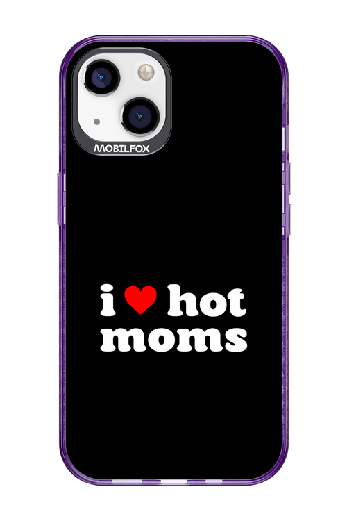 I love hot moms - Apple iPhone 13