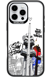 Stay Street Forever 2.0 - Apple iPhone 16 Pro Max