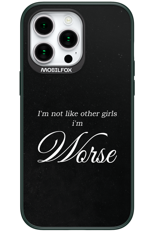 I'm Worse - Apple iPhone 15 Pro Max