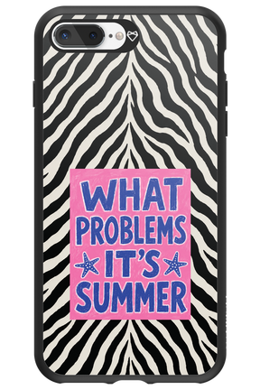 WHAT PROBLEM ITS SUMMER 2.0 - Apple iPhone 8 Plus