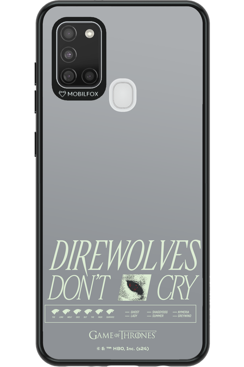 Direwolves Don’t Cry - Samsung Galaxy A21 S