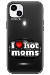 I love hot moms puffer - Apple iPhone 14 Plus