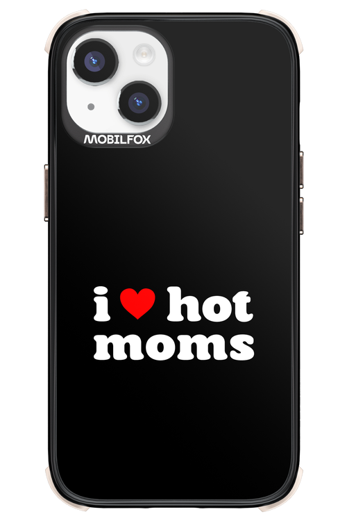 I love hot moms 2.0 - Apple iPhone 14