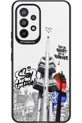 Stay Street Forever - Samsung Galaxy A53