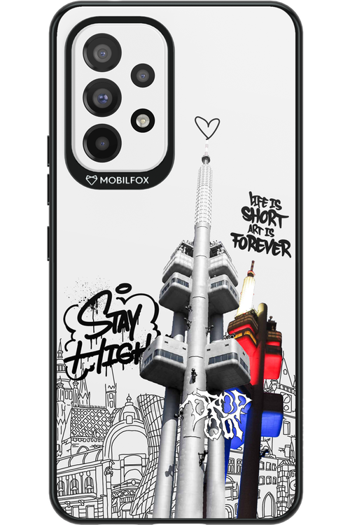 Stay Street Forever - Samsung Galaxy A53