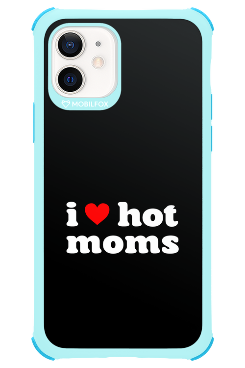 I love hot moms 2.0 - Apple iPhone 12