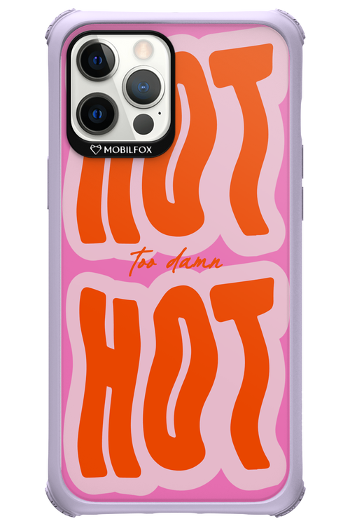 Too Damn Hot - Apple iPhone 12 Pro Max