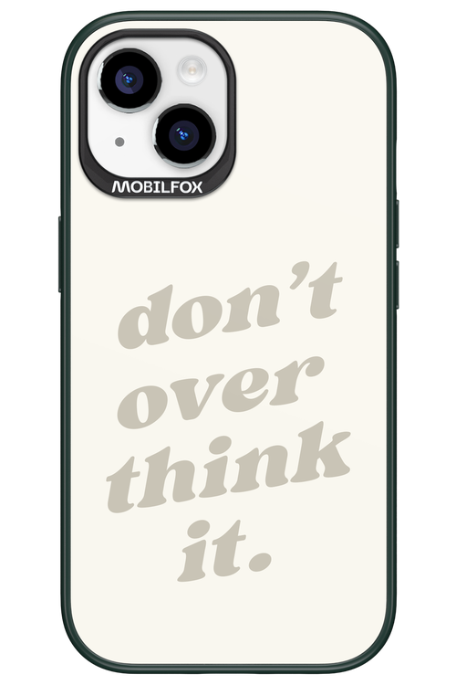 No OverThink - Apple iPhone 15