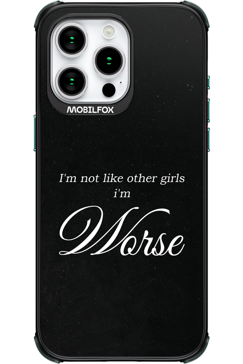 I'm Worse - Apple iPhone 15 Pro Max