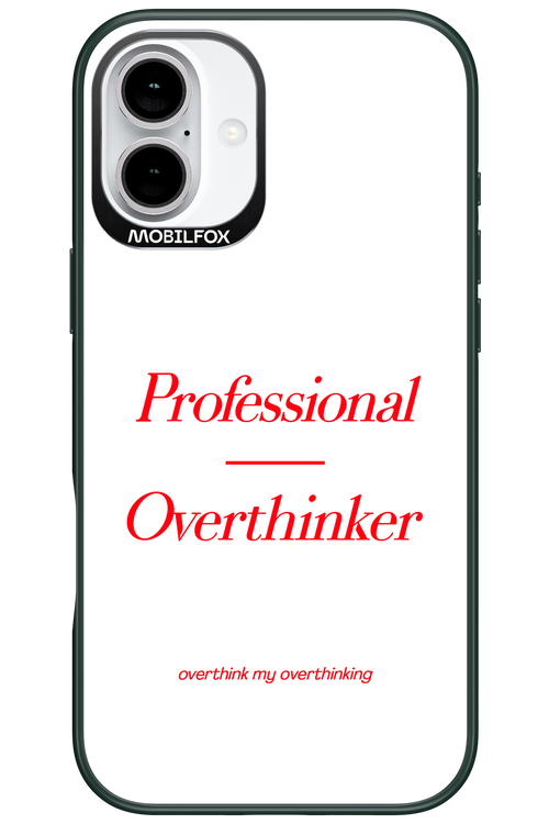 Pro Overthinker - Apple iPhone 16 Plus