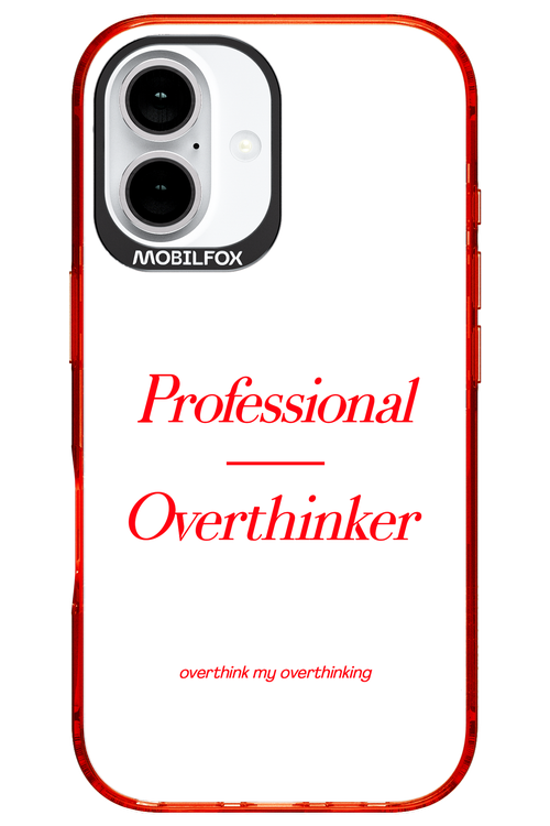 Pro Overthinker - Apple iPhone 16