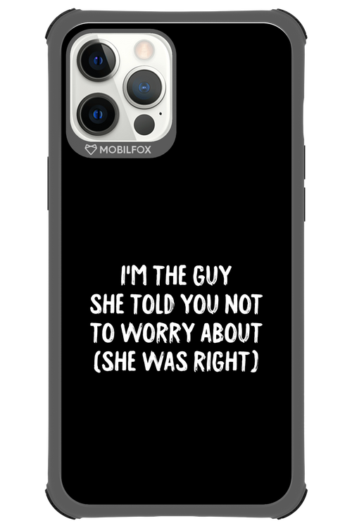 She was right 2.0 - Apple iPhone 12 Pro Max