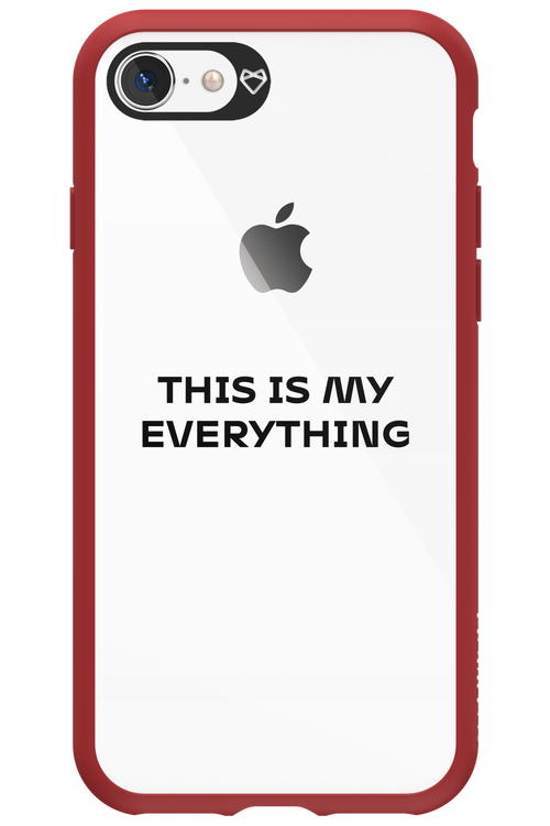 This is my everything - Apple iPhone 8